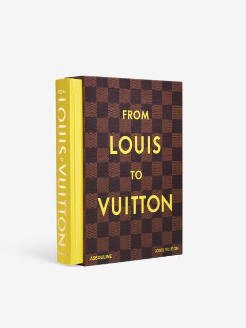 From Louis to Vuitton